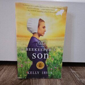 The Bee Keeper's Son by Kelly Irvin Paperback Book